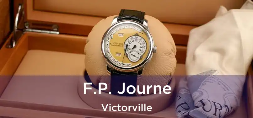 F.P. Journe Victorville